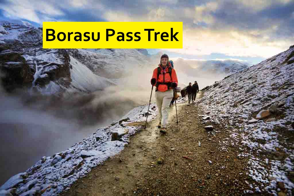 Borasu Pass Trek