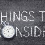 Consider When Choosing